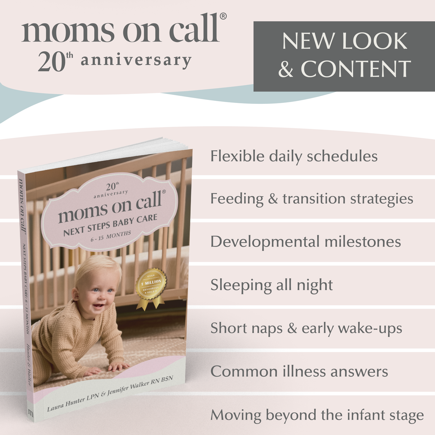 Book titled 'Next Steps Baby Care' by moms on call with baby in crib on cover, celebrating 20th anniversary and book features