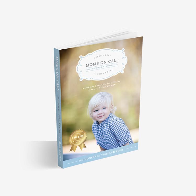 Toddlers 15 Months-4 Years Book Moms on Call 2