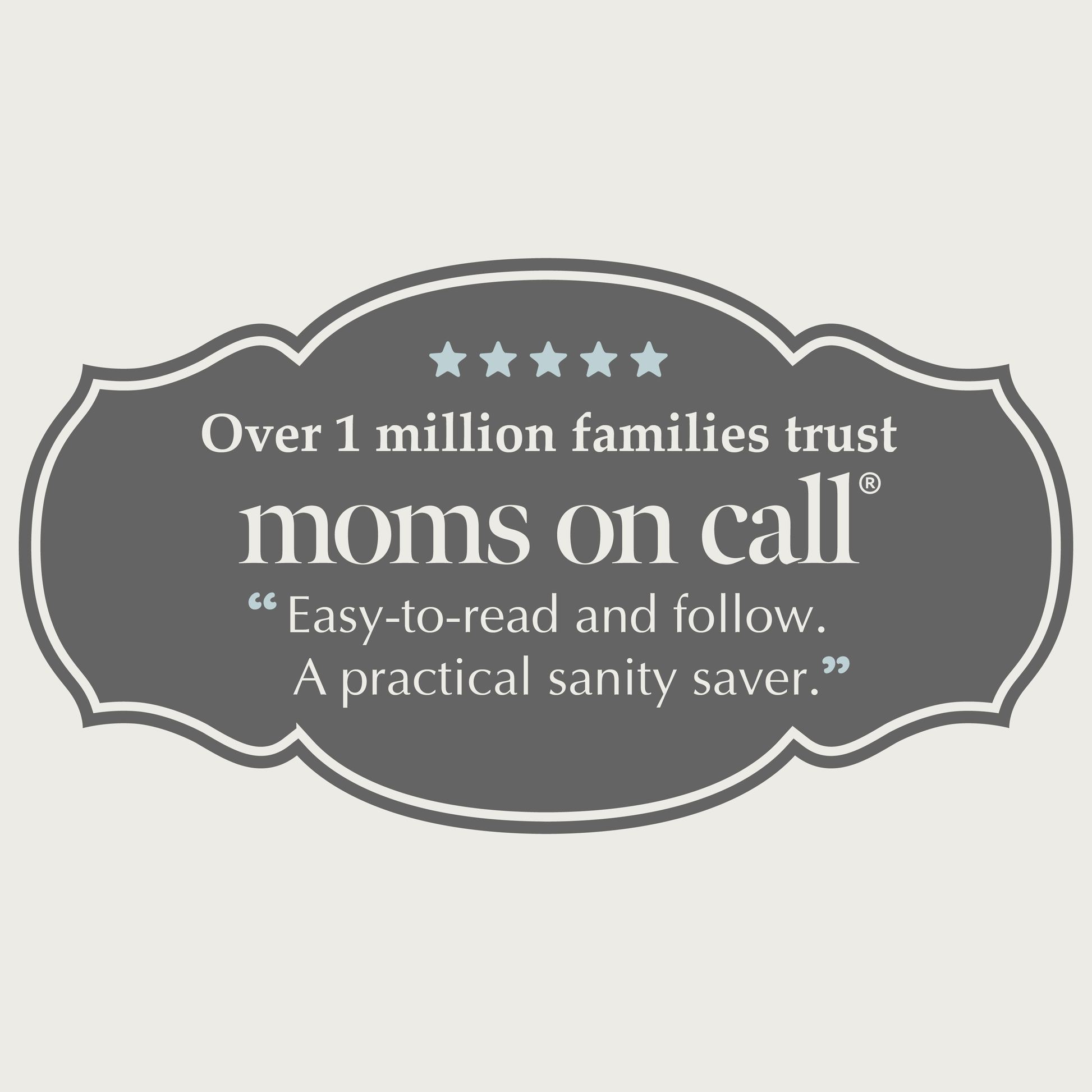 Advertisement for 'Moms on Call' with text and star rating on a gray background
